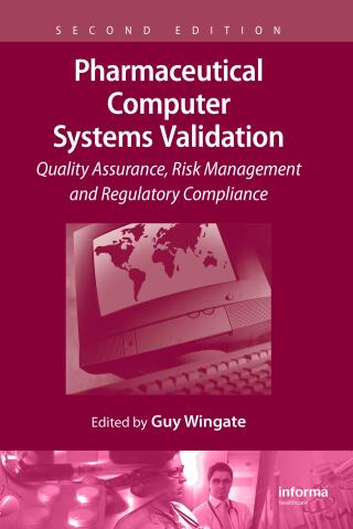 Imagen de portada: Pharmaceutical Computer Systems Validation 2nd edition 9781498767361