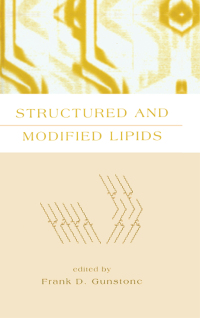 Cover image: Structured and Modified Lipids 1st edition 9780824702533