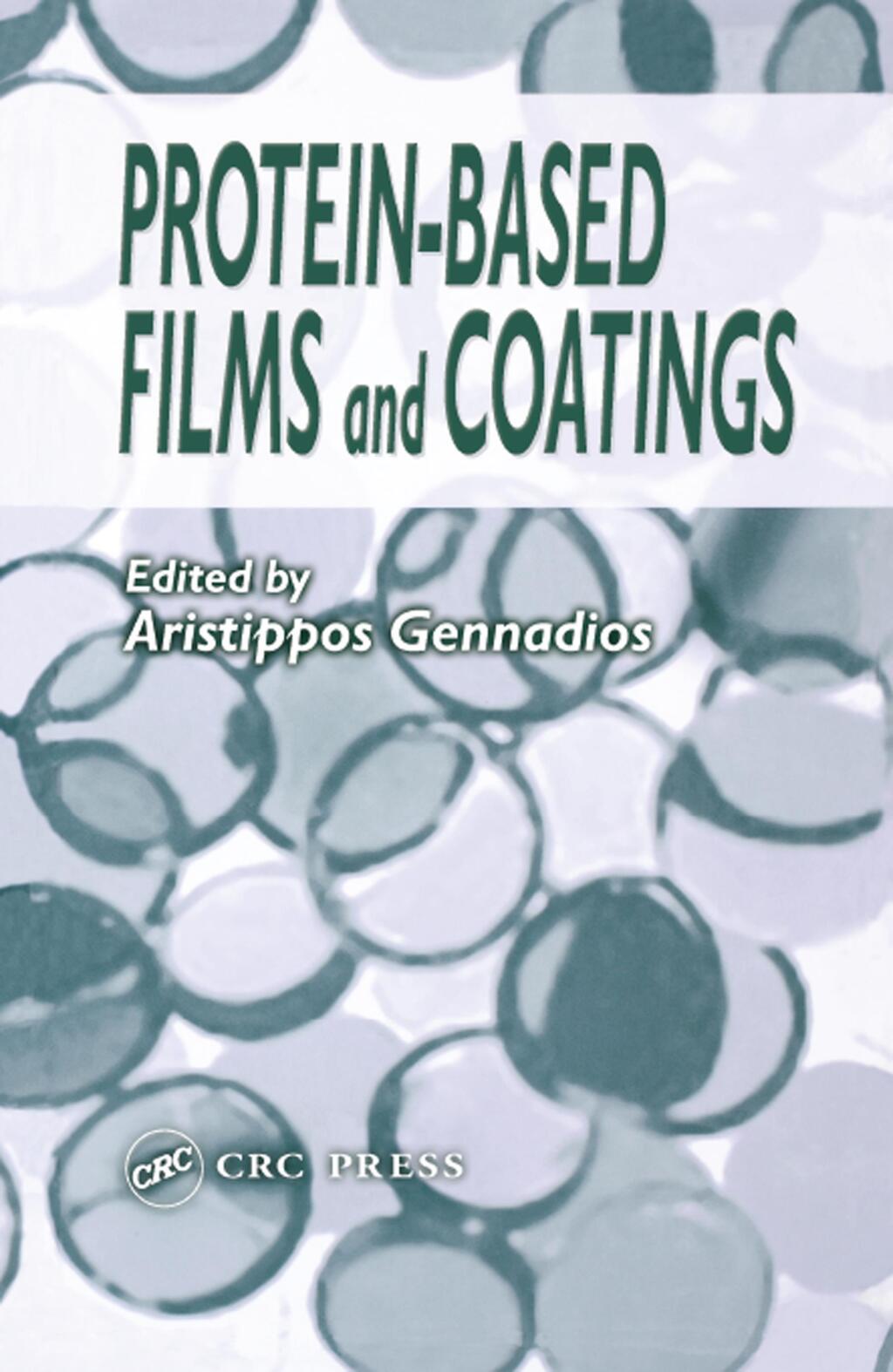 Protein-Based Films and Coatings 1st Edition