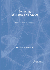 Cover image: Securing Windows NT/2000 1st edition 9780849312618