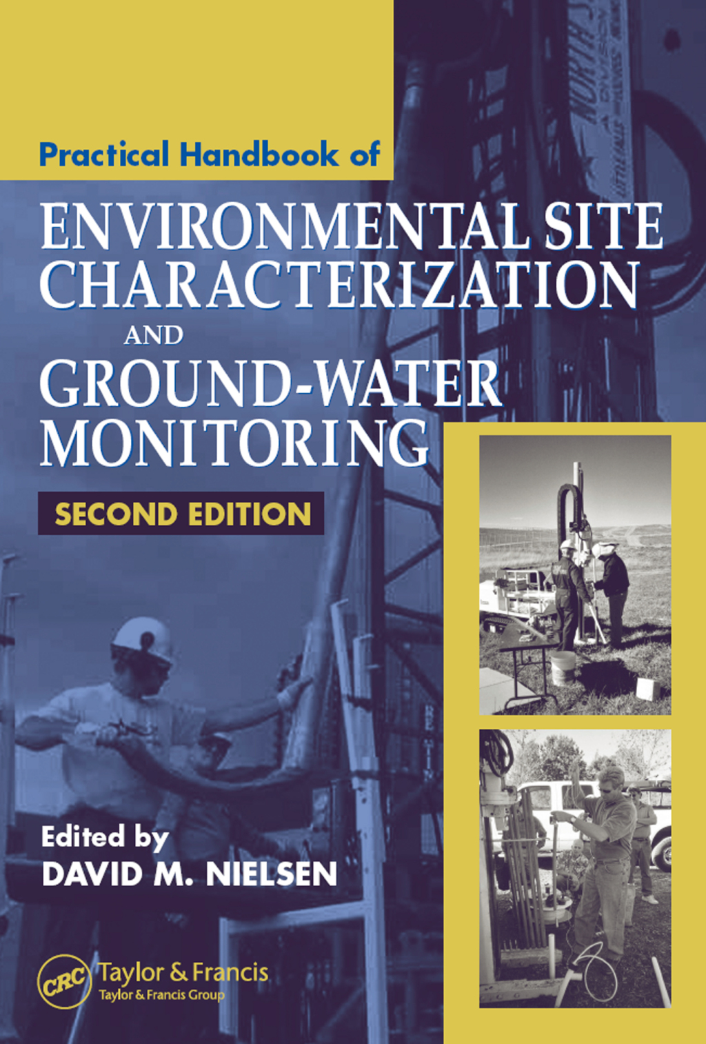 Practical Handbook of Environmental Site Characterization and Ground-Water Monitoring 2nd Edition
