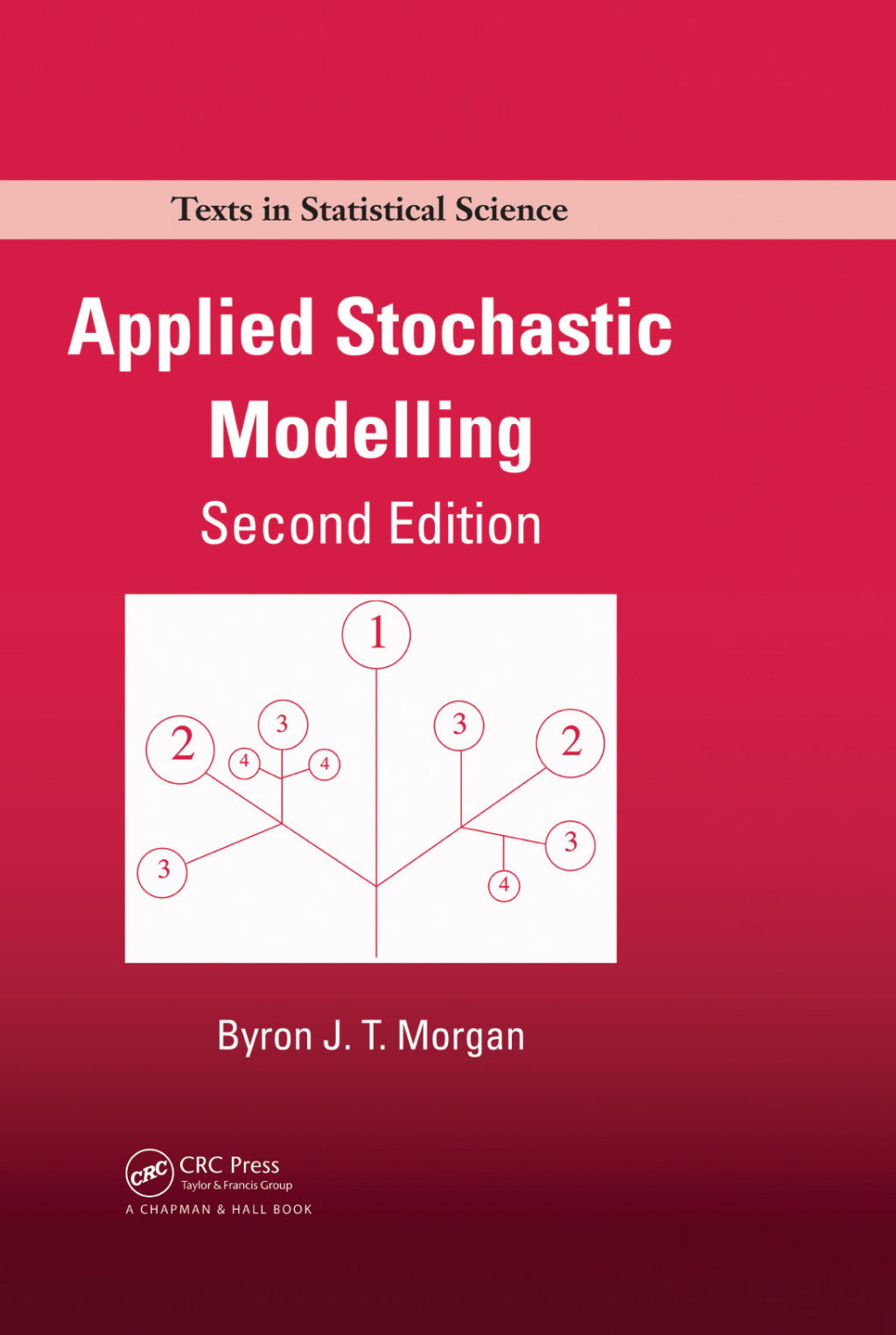 Applied Stochastic Modelling 2nd Edition