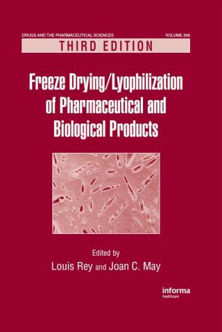 Cover image: Freeze-Drying/Lyophilization of Pharmaceutical and Biological Products 3rd edition 9781439825754