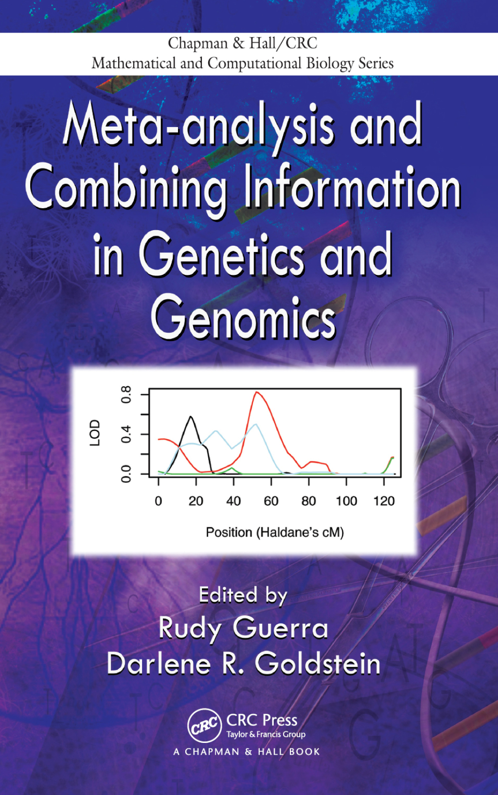Meta-analysis and Combining Information in Genetics and Genomics 1st Edition
