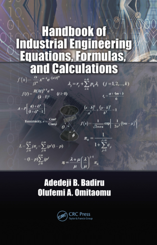 Omslagafbeelding: Handbook of Industrial Engineering Equations, Formulas, and Calculations 1st edition 9781420076271