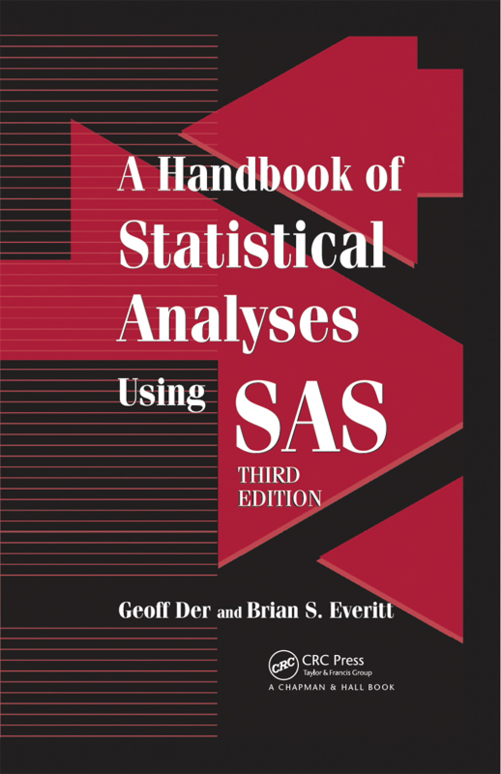 A Handbook of Statistical Analyses using SAS 3rd Edition
