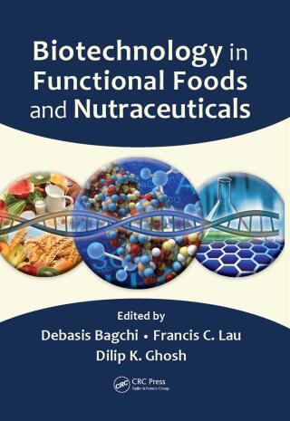 Cover image: Biotechnology in Functional Foods and Nutraceuticals 1st edition 9781420087116