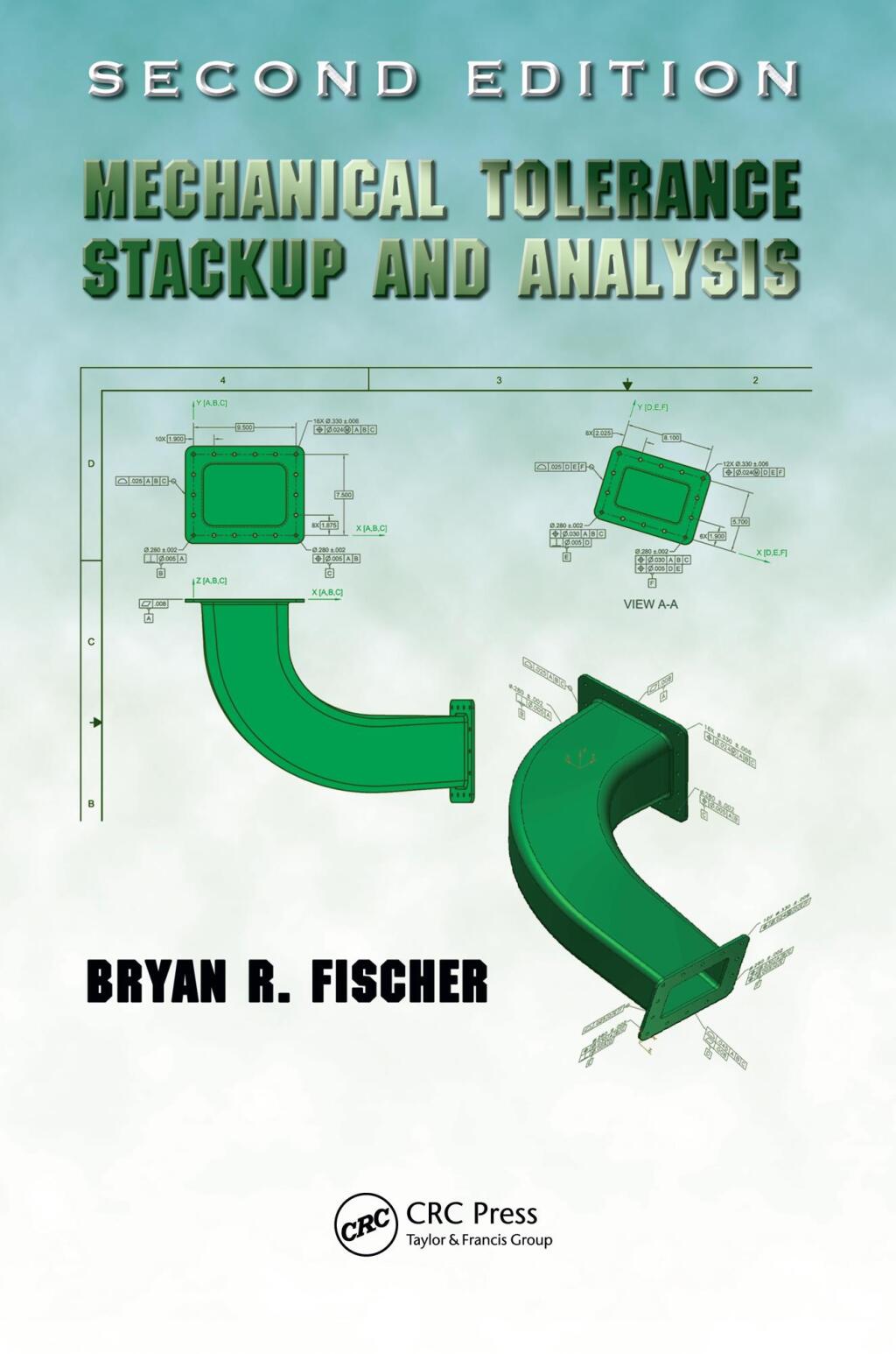 Mechanical Tolerance Stackup and Analysis 2nd Edition