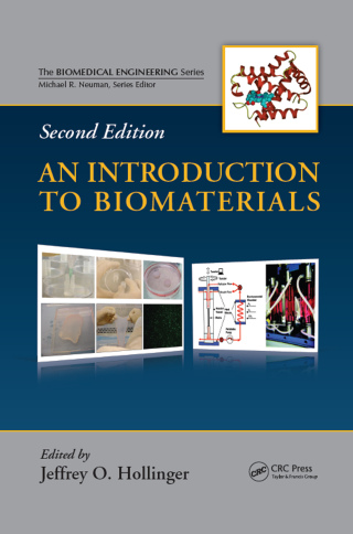Cover image: An Introduction to Biomaterials 2nd edition 9781439812563