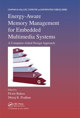 Cover image: Energy-Aware Memory Management for Embedded Multimedia Systems 1st edition 9781138112902
