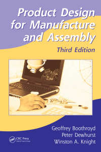Cover image: Product Design for Manufacture and Assembly 3rd edition 9780367424053