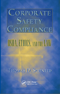 Cover image: Corporate Safety Compliance 1st edition 9781420066470