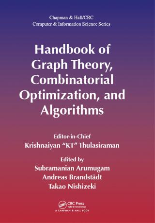 صورة الغلاف: Handbook of Graph Theory, Combinatorial Optimization, and Algorithms 1st edition 9781584885955