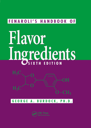 Cover image: Fenaroli's Handbook of Flavor Ingredients 6th edition 9781420090772