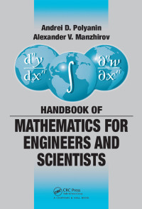 Omslagafbeelding: Handbook of Mathematics for Engineers and Scientists 1st edition 9781584885023