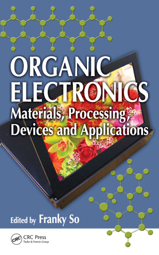 Omslagafbeelding: Organic Electronics 1st edition 9781420072907