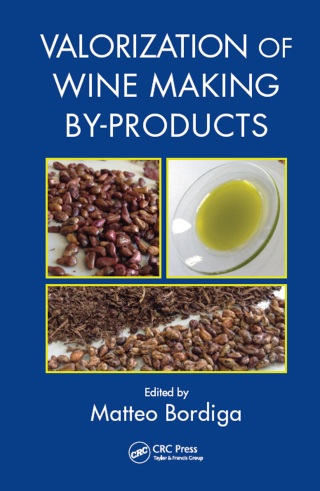 Cover image: Valorization of Wine Making By-Products 1st edition 9781482255331