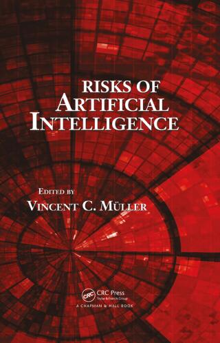 Cover image: Risks of Artificial Intelligence 1st edition 9781498734820