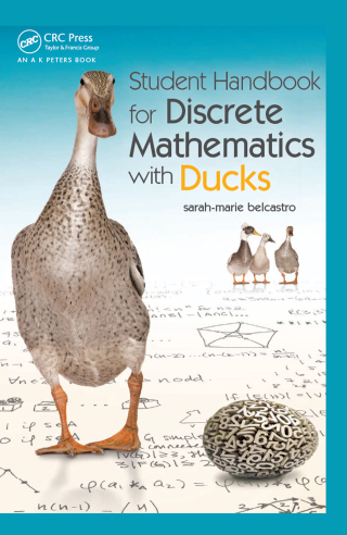 Cover image: Student Handbook for Discrete Mathematics with Ducks 1st edition 9781498714044