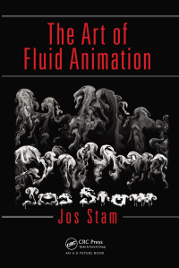 Cover image: The Art of Fluid Animation 1st edition 9781138428188