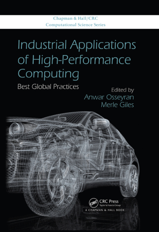 Cover image: Industrial Applications of High-Performance Computing 1st edition 9781466596801