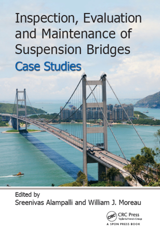 Imagen de portada: Inspection, Evaluation and Maintenance of Suspension Bridges Case Studies 1st edition 9781466596887