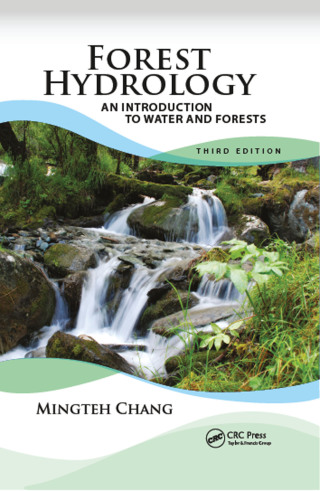 Cover image: Forest Hydrology 3rd edition 9781439879948