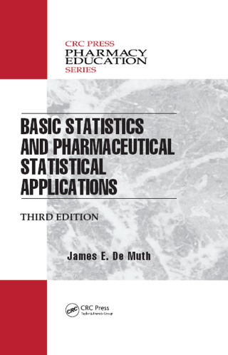 Imagen de portada: Basic Statistics and Pharmaceutical Statistical Applications 3rd edition 9781041406754