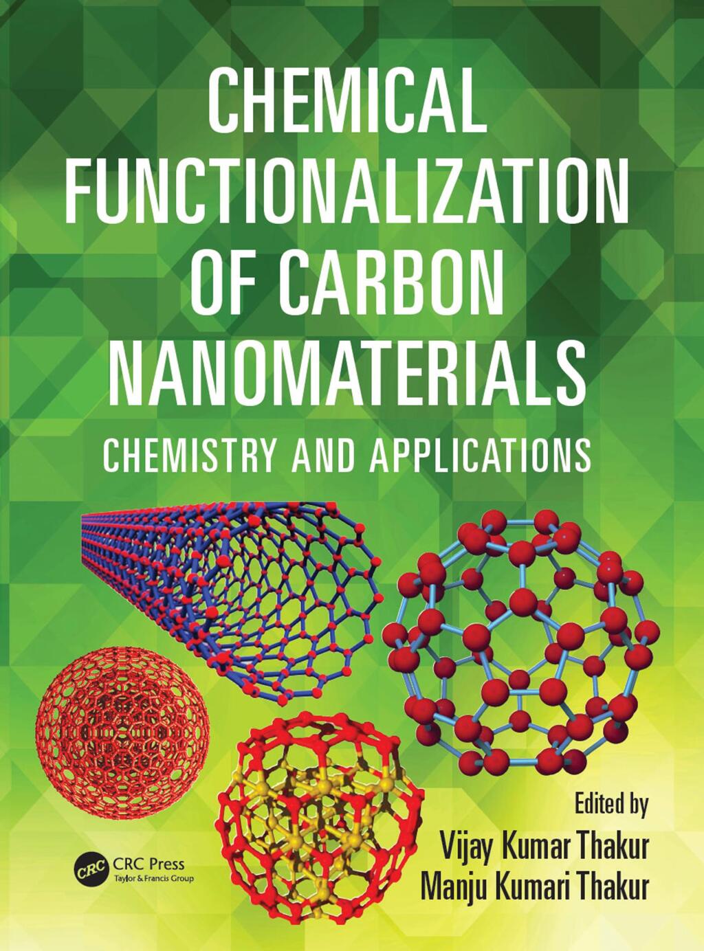 Chemical Functionalization of Carbon Nanomaterials Chemistry and Applications 1st Edition