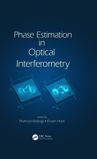 表紙画像: Phase Estimation in Optical Interferometry 1st edition 9781466598317