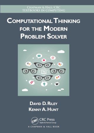 Cover image: Computational Thinking for the Modern Problem Solver 1st edition 9781466587779
