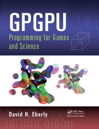 Cover image: GPGPU Programming for Games and Science 1st edition 9781466595354