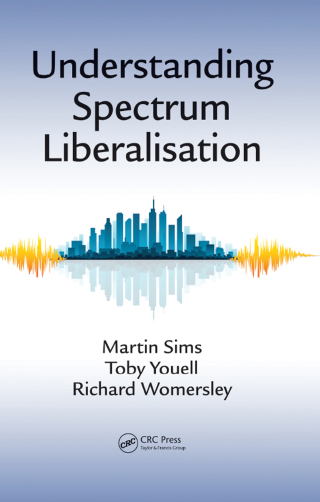 Imagen de portada: Understanding Spectrum Liberalisation 1st edition 9781498705028