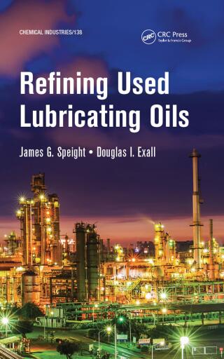 Imagen de portada: Refining Used Lubricating Oils 1st edition 9781032235967