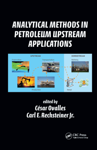 صورة الغلاف: Analytical Methods in Petroleum Upstream Applications 1st edition 9780367575946