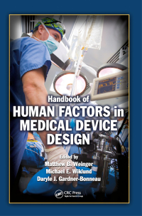 Cover image: Handbook of Human Factors in Medical Device Design 1st edition 9780805856279