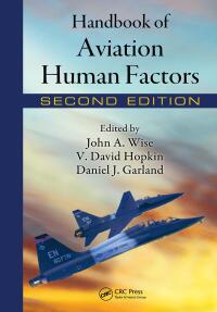 Cover image: Handbook of Aviation Human Factors 2nd edition 9780805859065