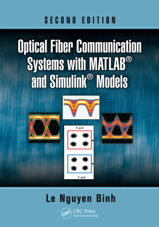 Titelbild: Optical Fiber Communication Systems with MATLAB and Simulink Models 2nd edition 9781482217513