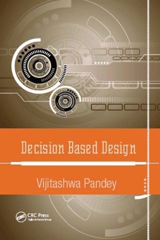 Imagen de portada: Decision Based Design 1st edition 9780367783754