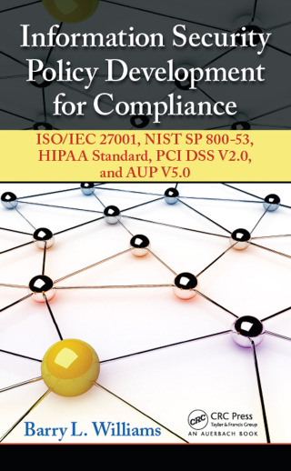 Cover image: Information Security Policy Development for Compliance 1st edition 9780367829940
