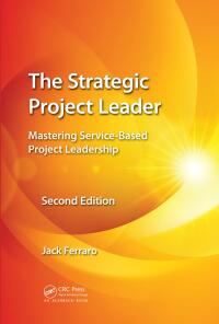 表紙画像: The Strategic Project Leader 2nd edition 9781138374898