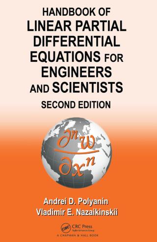 Cover image: Handbook of Linear Partial Differential Equations for Engineers and Scientists 2nd edition 9781466581456