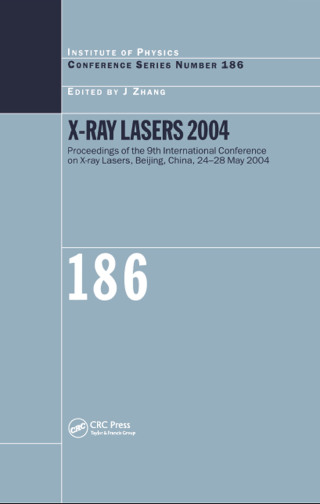 Cover image: X-Ray Lasers 2004 1st edition 9780750310109