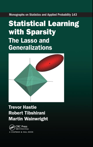 Cover image: Statistical Learning with Sparsity 1st edition 9781498712163