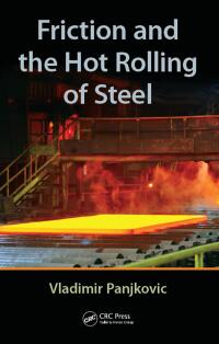 Titelbild: Friction and the Hot Rolling of Steel 1st edition 9781138077171