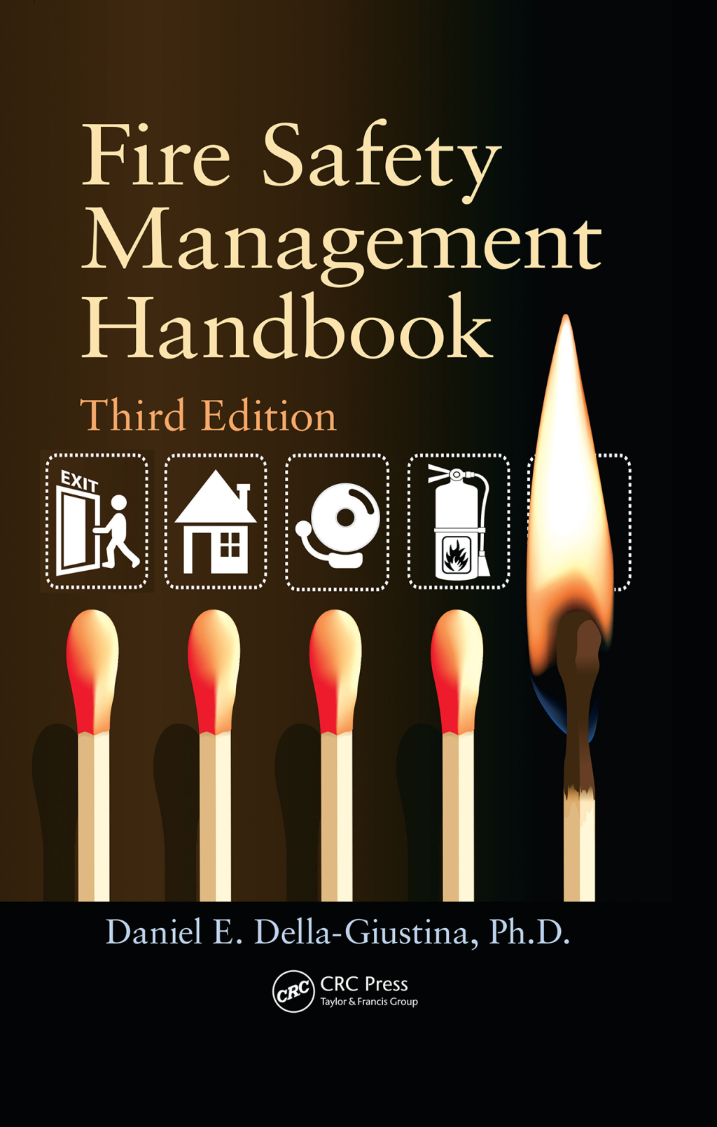 Fire Safety Management Handbook 3rd Edition