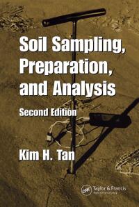 صورة الغلاف: Soil Sampling, Preparation, and Analysis 2nd edition 9780849334993