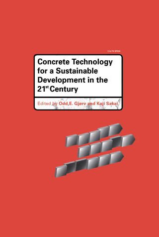 Cover image: Concrete Technology for a Sustainable Development in the 21st Century 1st edition 9780367864088