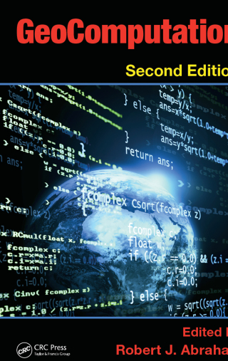 Cover image: GeoComputation 2nd edition 9781466503281