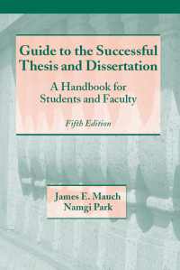 表紙画像: Guide to the Successful Thesis and Dissertation 5th edition 9780824742881